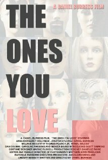 The Ones You Love (2013)