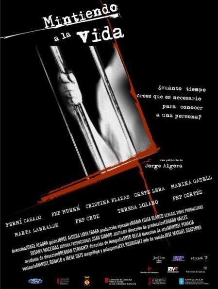 Viure de mentides (2005)