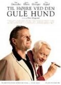 Til højre ved den gule hund (2003)