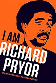 I Am Richard Pryor (2019)