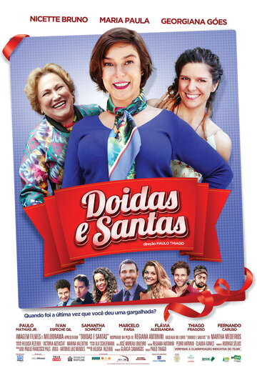 Doidas e Santas (2016)