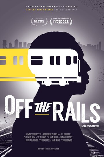 Off the Rails (2016)