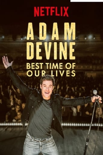 Adam Devine: Best Time of Our Lives (2019)